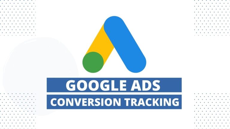 Unlocking Success: The Importance of Proper Google Ads Conversion Tracking